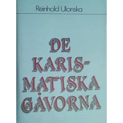 De karismatiska gåvorna -...