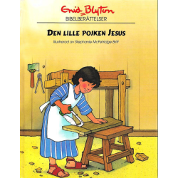 Den lille pojken Jesus -...