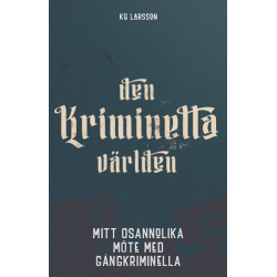Den kriminella världen - KG...
