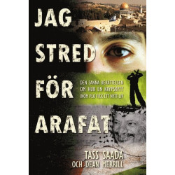 Jag stred för Arafat - Dean...