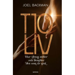 Tio liv - hur Jesus möter...