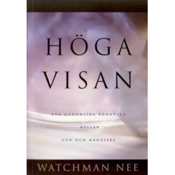 Höga Visan - Watchman Nee