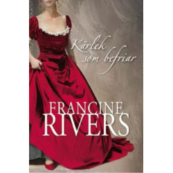 Kärlek som befriar -...