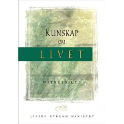 Kunskap om livet - Witness Lee