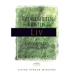 Erfarenheten av Kristus som...