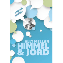 Allt mellan himmel och jord...