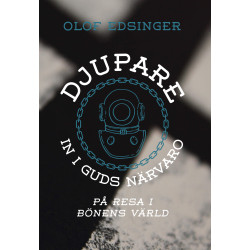 Djupare in i Guds närvaro -...