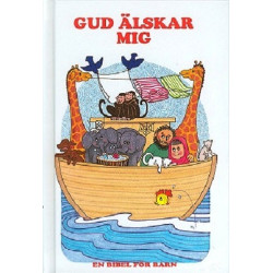 Gud älskar mig - En bibel...