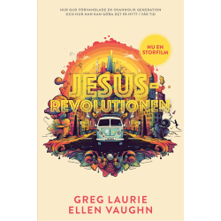 Jesusrevolutionen -Greg...